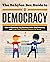 The Babylon Bee Guide to Democracy (Babylon Bee Guides)