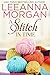 A Stitch in Time (The Cottages on Anchor Lane, #4) by Leeanna Morgan