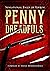 Penny Dreadfuls: Sensational Tales of Terror (Amazing Values)