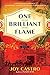 One Brilliant Flame