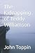 The Kidnapping of Teddy Wil...