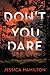 Don't You Dare