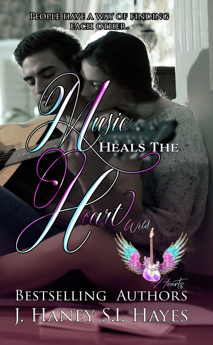 Music Heals The Heart: An Age Gap Southern Rock Romance (Wild Hearts Book 1)