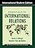 Essentials of International Relations by Karen A. Mingst Essentials of International Relations by Karen A. Mingst
