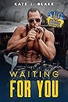 Waiting for You