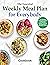 The Essential Weekly Meal Plan for Everybody Cookbook, A 3 Mo... by Ralph Merlo
