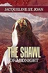 The Shawl of Midn...