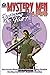 Mystery Men (& Women) Volume Seven by Teel James Glenn