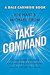 take-command-find-your-inner-strength-build-enduring-relationships-and-live-the-life-you-want-dale-c