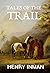 Tales of the Trail: 13 Shor...