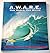 A.W.A.R.E. - Our World, Our...