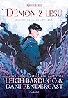 Démon z lesů by Leigh Bardugo