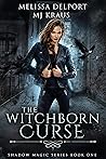 The Witchborn Curse