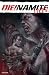 DIE!namite Lives Vol. 2