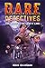 D.A.R.E Detectives: The Mystery on Lovett Lane (Dyslexia Font) (Dyslexia Reading Books for Kids Age 8-12 Book 1)