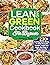Lean And Green Cookbook For Beginners by James C. Rutt