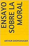 Ensayo sobre la moral (Spanish Edition)