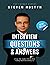 Interview Questions and Answers: How to Answer the Most Common Interview Questions