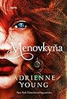 Menovkyňa by Adrienne Young