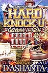 Hard Knock U by D'Ashanta