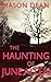 The Haunting of June Allen ...