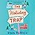 The Holiday Trap by Roan Parrish