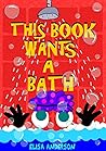 This Book Wants A...