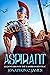 Aspirant, Coming of Age: An...