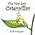 The Very Lazy Caterpillar by Robert Harper