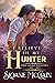 I Believe in My Hunter (The...