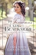 The Tenacious Lady Blackmore