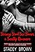 Steamy Short Sex Stories & Adults Erotic for Women - Taboo Da... by Stacey Brown