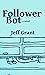 Follower Bot