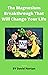The Magnesium Breakthrough That Will Change Your Life by David Norton