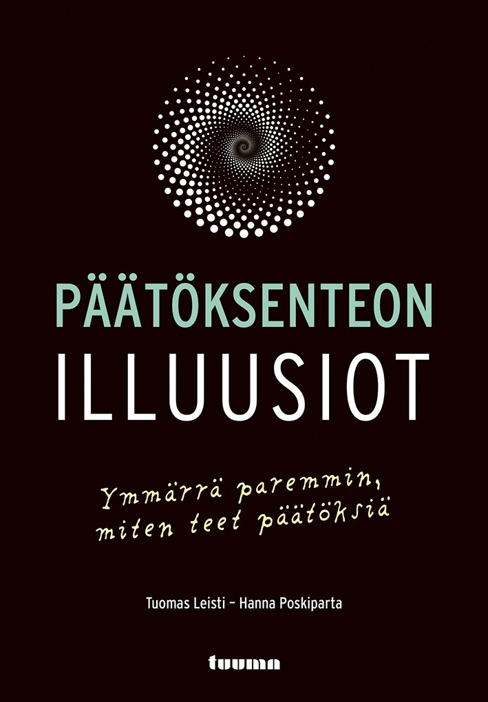 Päätöksenteon illuusiot (Hardcover)