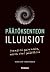 Päätöksenteon illuusiot
