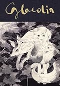Glaeolia, Vol. 3