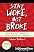 Stay Woke, Not Broke: Prote...