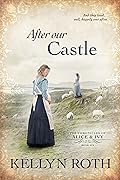 After Our Castle