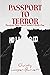 Passport to Terror: A Time ...