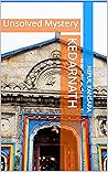 Kedarnath: Unsolv...