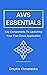 AWS Essentials: Key Compone...