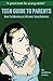 TEEN GUIDE TO PARENTS by Kathleen Laziza