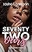 Seventy-Two Ours: A Lust Di...