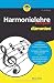 Harmonielehre kompakt für Dummies (German Edition)