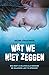 Wat we niet zeggen