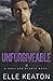 Unforgivable by Elle Keaton