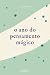 O Ano do Pensamento Mágico