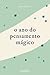 O Ano do Pensamento Mágico