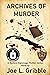 Archives of Murder by Joe L. Gribble